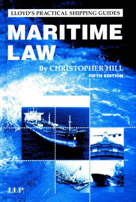 Maritime Law by Christopher Hill