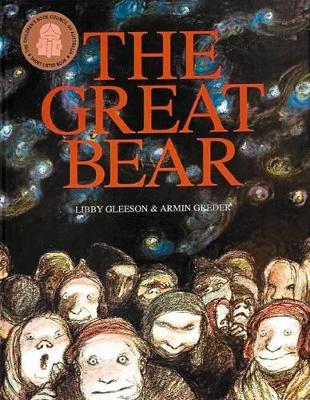 The Great Bear by Libby Gleeson