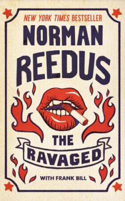 The Ravaged by Norman Reedus