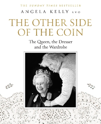 The Other Side of the Coin: The Queen, the Dresser and the Wardrobe book