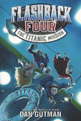 Flashback Four: #2 The Titanic Mission book