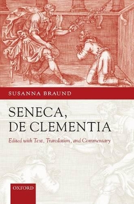 Seneca: De Clementia by Susanna Braund