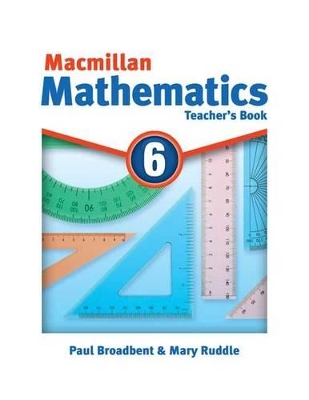 Macmillan Mathematics 6 Teachers Book book