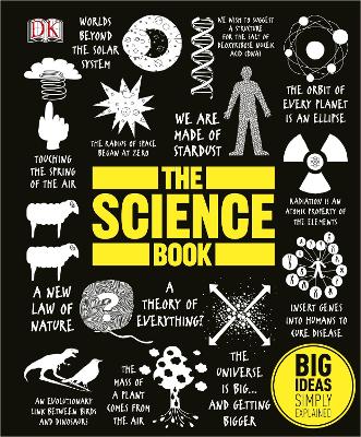 The Science Book: Big Ideas Simply Explained by DK