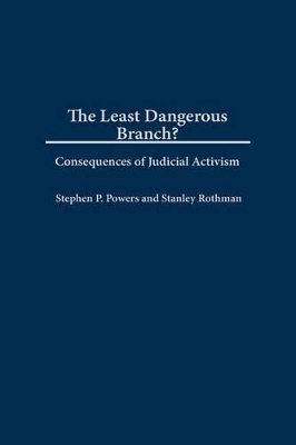 Least Dangerous Branch? book