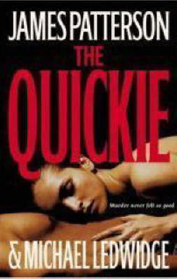 The The Quickie by James Patterson