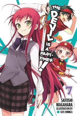 The Devil Is a Part-Timer!, Vol. 7 (Novel) book