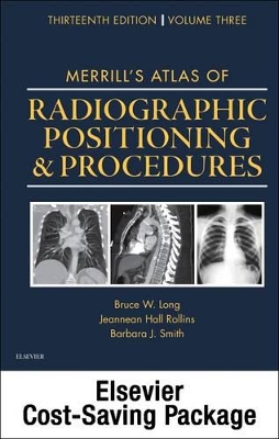 Mosby'S Radiography Online: Anatomy and Positioning for Merrill's Atlas of Radiographic Positioning & Procedures (User G book