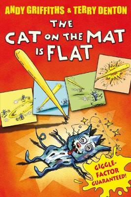 The Cat on the Mat is Flat by Andy Griffiths