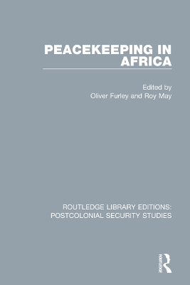 Peacekeeping in Africa by Oliver Furley