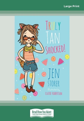 Truly Tan: Shocked! (Book 8) by Jen Storer