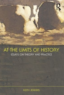 At the Limits of History book
