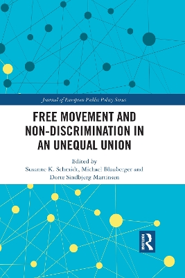 Free Movement and Non-discrimination in an Unequal Union book