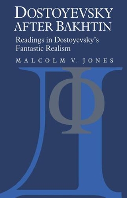 Dostoyevsky after Bakhtin book