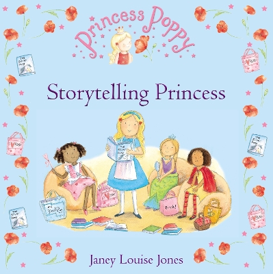 Princess Poppy: Storytelling Princess book