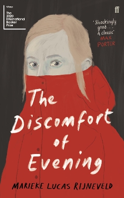 The Discomfort of Evening: WINNER OF THE BOOKER INTERNATIONAL PRIZE 2020 book