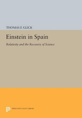 Einstein in Spain by Thomas F. Glick