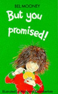 But You Promised! by Bel Mooney