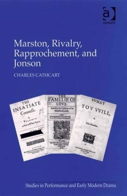 Marston, Rivalry, Rapprochement, and Jonson book