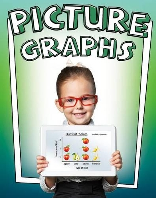 Picture Graphs by Crystal Sikkens