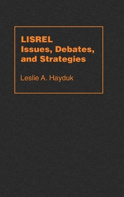 LISREL Issues, Debates and Strategies book