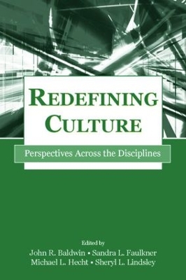 Redefining Culture by John R. Baldwin