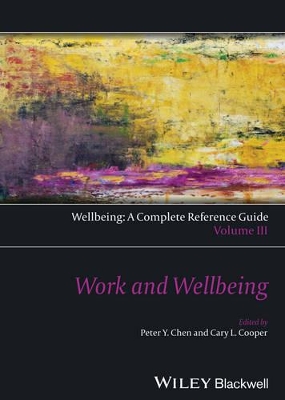 Wellbeing: A Complete Reference Guide by Cary Cooper