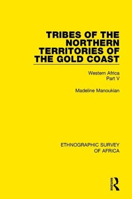 Tribes of the Northern Territories of the Gold Coast book