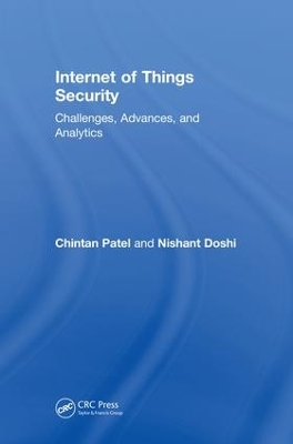 Internet of Things Security: Challenges, Advances, and Analytics book