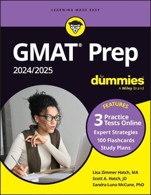 GMAT Prep 2024/2025 For Dummies with Online Practice (GMAT Focus Edition) book