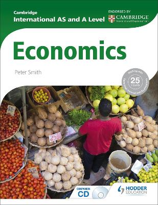 Cambridge International AS and A Level Economics book