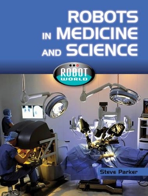 Robots In Medicine and Science book