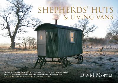 Shepherds' Huts & Living Vans book
