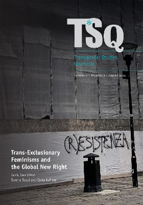 Trans-Exclusionary Feminisms and the Global New Right book