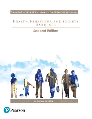 Health, Behaviour and Society HSBH1003 (Custom Edition) by Scott Lilienfeld