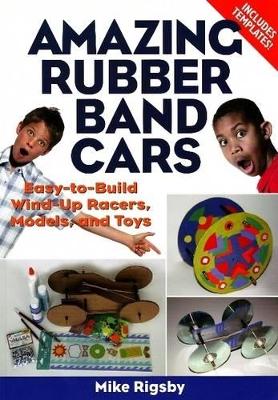 Amazing Rubber Band Cars book