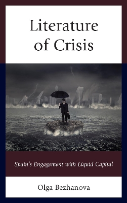 Literature of Crisis by Olga Bezhanova