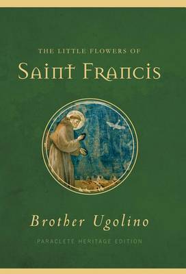 The Little Flowers of Saint Francis book