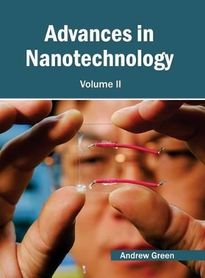 Advances in Nanotechnology: Volume II book