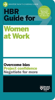 HBR Guide for Women at Work (HBR Guide Series): HBR Guide Series book