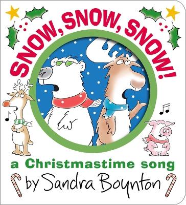 Snow, Snow, Snow!: A Christmastime Song book