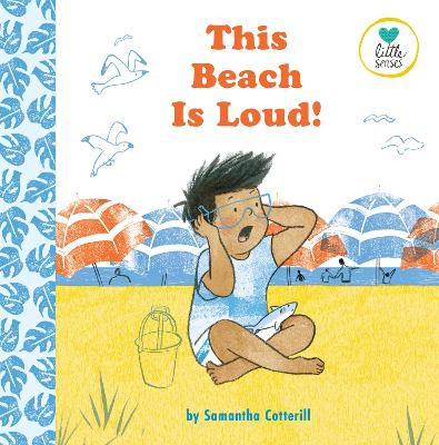 This Beach is Loud!: 2020 by Samantha Cotterill