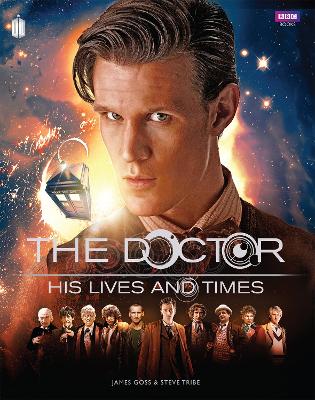 Doctor Who: The Doctor - His Lives and Times book