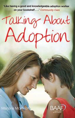 Talking About Adoption to Your Adopted Child book