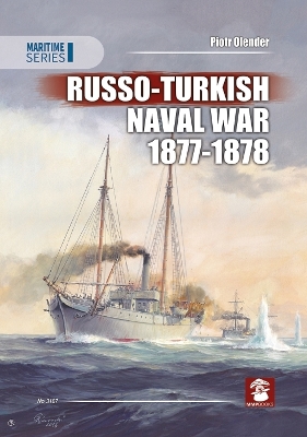 Russo-Turkish Naval War 1877-1878 book