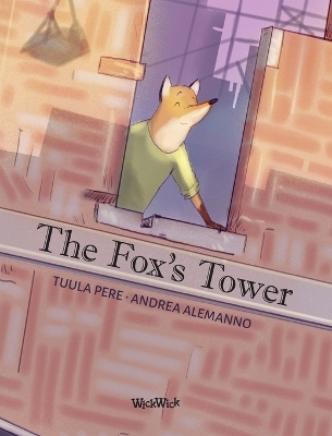 The Fox's Tower by Tuula Pere