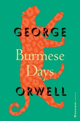 Burmese Days by George Orwell