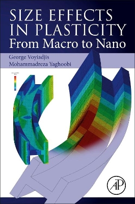 Size Effects in Plasticity: From Macro to Nano book