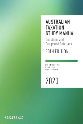 Australian Taxation Study Manual 2020: Questions and Suggested Solutions book