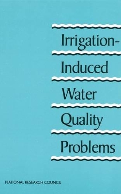 Irrigation-Induced Water Quality Problems book